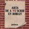 Arta de a nu scrie un roman