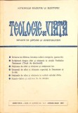 TEOLOGIE SI VIATA, REVISTA DE GANDIRE SI SPIRITUALITATE CRESTINA NR.4-7 APRILIE-IULIE 1992-COLECTIV-264206