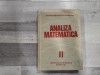 Analiza Matematica Vol. II, Editura Didactica si Pedagogica, 1980, 414 pagini, Coperti cartonate