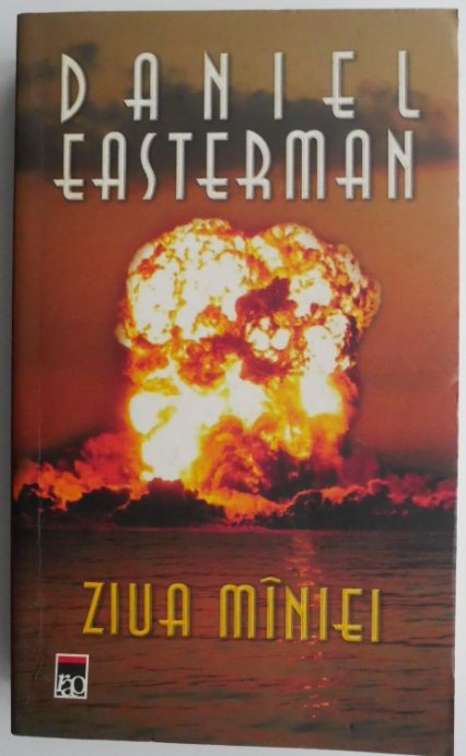 Ziua maniei &ndash; Daniel Easterman
