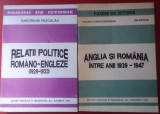 RELAȚII POLITICE ROM&Acirc;NO - ENGLEZE (2 CĂRȚI)