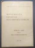 MONUMENTA LINGUAE DACOROMANORUM - BIBLIA 1688 PARS V - ION CAPROSU - DEDICATIE