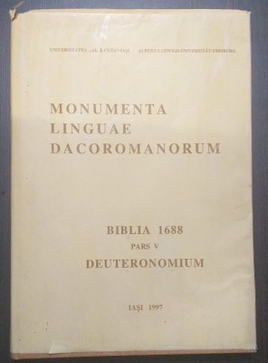 MONUMENTA LINGUAE DACOROMANORUM - BIBLIA 1688 PARS V - ION CAPROSU - DEDICATIE foto
