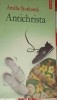 ANTICHRISTA AMELIE NOTHOMB