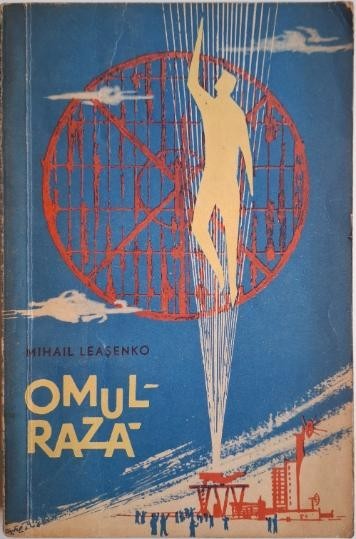 Omul-raza (Roman fantastic) &ndash; Mihai Leasenko