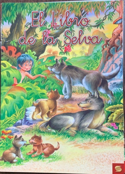 El libro de la selva (Cartile junglei- carte in limba spaniola)