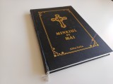 MINEIUL PE MAI- ALBA IULIA 2001- TIPARIT CU BINECUVANTAREA IPS ANDREI. REPRODUCE EDIȚIA A CINCEA DIN 1978