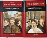 F.M. Dostoievski - Fratii Karamazov ( 2 volume ) _ Ed. Adevarul, Bucuresti, 2011