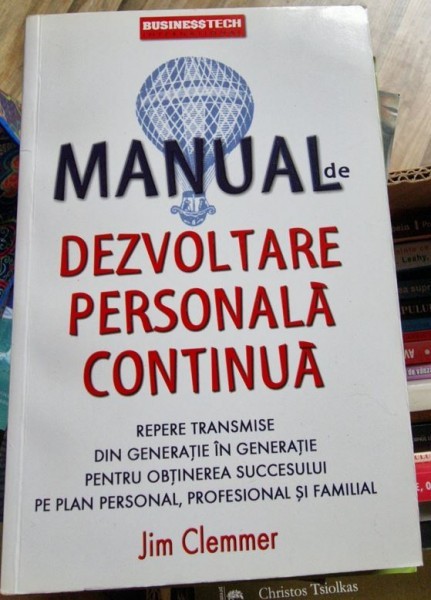 Jim Clemmer - Manual de dezvoltare personala continua