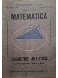 Constantin Udriste - Matematica - Geometrie analitica - Manual pentru clasa a XI-a (Editia: 1991)