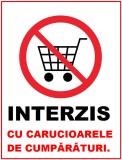 Placuta interzis cu carucioarele de cumparaturi