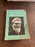 Garabet Ibraileanu - Cultura si literatura (editie veche)