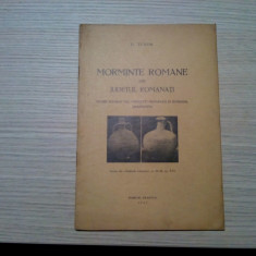 MORMINTE ROMANE DIN JUDETUL ROMANATI - D. Tudor (autograf) - 1937, 17 p.