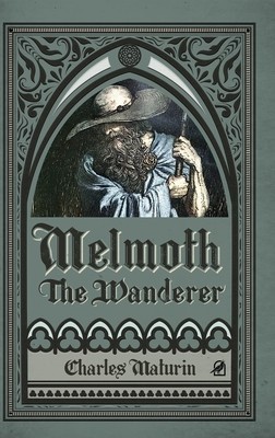 Melmoth the Wanderer (Illustrated and Annotated) foto