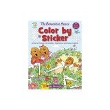 The Berenstain Bears Color by Sticker: Create 12 Pictures with Stickers, Plus Games, Activities, and More!