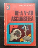 De-a v-ați ascunselea - Vlad Mușatescu