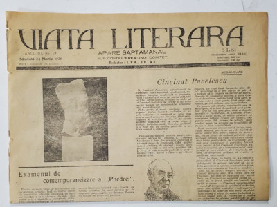 VIATA LITERARA , SUB CONDUCEREA UNUI COMITET , SAPTAMANAL , ANUL III , NR.79 , 24 MARTIE , 1928 foto