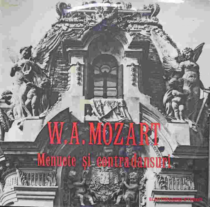 Disc vinil, LP. MENUETE SI CONTRADANSURI-W.A. MOZART