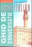 GHID DE CONVERSATIE ROMAN-ITALIAN-M. SANDULESCU-274684