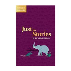 Just So Stories (HarperCollins Children's Classics)