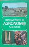 Alexe Potlog - Dictionar Practic De Agronomie