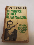 Au service de sa majeste.James Bond 007 - Ian Flemming