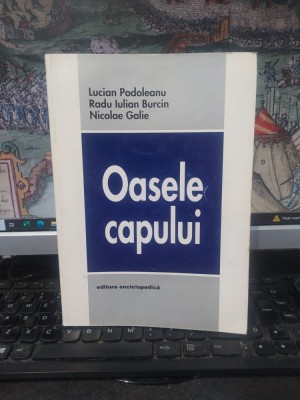Oasele capului, Lucian Podoleanu, Radu Iulian Burcin, Nicolae Galie, editura Enciclopedică, București 1999, 136 foto