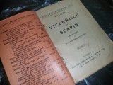 Carte veche Biblioteca pentru toti MOLIERE,Vicleniile lui SCAPIN.trad.Alexandrescu Dorna Ed.LIBR.UNIVEESALA ALCALAY