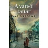 A vars&oacute;i tan&aacute;r - Mario Escobar
