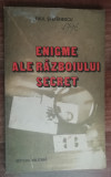 myh 50s - Paul Stefanescu - Enigme ale razboiului secret - ed 1983