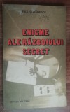 Myh 50s - Paul Stefanescu - Enigme ale razboiului secret - ed 1983