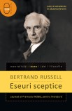Eseuri sceptice (epub) - LibHumanitas