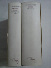 I.L. CARAGIALE - OPERE - volumele 1 si 2 - Academia Romana ( colectia Opere fundamentale) foto