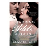 Cumpara ieftin Starring Adele Astaire