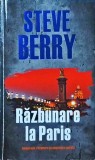 Steve Berry - Razbunare la Paris