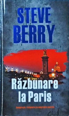 Steve Berry - Razbunare la Paris foto