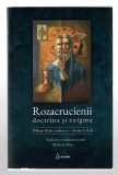 Rozacrucienii - doctrina si enigma - William Walker Atkinson/ Manly P. Hall, Ed. Arcana, 2024