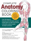 The Complete Anatomy Coloring Book, 2nd Edition