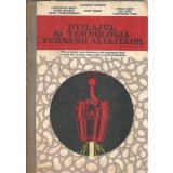 Utilajul si tehnologia turnarii aliajelor - Manual pentru licee, clasa a XII-a - Laurentie Sofroni