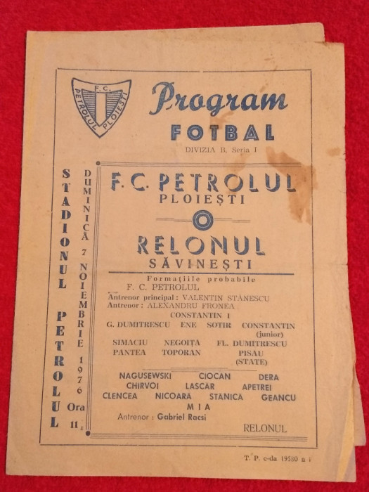 Program meci fotbal PETROLUL PLOIESTI - RELONUL SAVINESTI (07.11.1976)