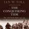 The Conquering Tide: War in the Pacific Islands, 1942-1944