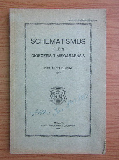 SCHEMATISMUS CLERI DIOECESIS TIMISOARAENSIS (SEMATISM/SEMATISME)