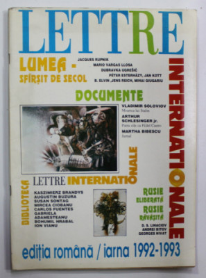 REVISTA &amp;#039;&amp;#039; LETTRE INTERNATIONAL &amp;#039;&amp;#039;, EDITIA ROMANA , IARNA 1992- 1993 foto