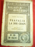 Andre Theuriet - Pravalia &quot;La doi Crapi&quot; -Ed.1909 Bibl.Minerva nr.85,trad.Sofia