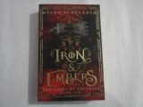 IRON &amp; EMBERS - HELEN SCHEUERER