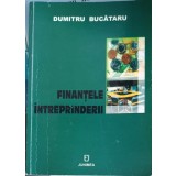 FINANTELE INTREPRINDERII-DUMITRU BUCATARU-250055