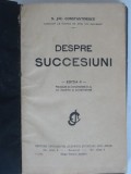 DESPRE SUCCESIUNI - N. JAC. CONSTANTINESCU