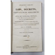 COLLECTION COMPLETE DES LOIS, DECRETS, ORDONNANCES, REGLEMENTS ET AVIS DU CONSEIL - D &#039;ETAT par J.B. DUVERGIER, TOME 55 - PARIS, 1855