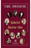 Nobelul literar slav - Emil Iordache