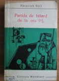 Heinrich Boll - Partida de biliard de la ora 9 1/2